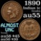 1890 Indian Cent 1c Grades Choice AU