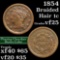 1854 Braided Hair Large Cent 1c Grades vf+