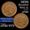 1850 Braided Hair Large Cent 1c Grades xf