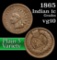 1865 Indian Cent 1c Grades vg+