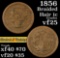 1856 Braided Hair Large Cent 1c Grades vf+