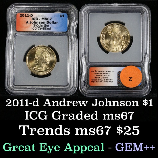 2011-d ANDREW JOHNSON Presidential Dollar $1 Graded ms67 By ICG