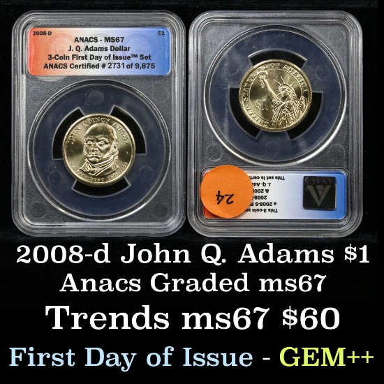 2008-d JOHN QUINCY ADAMS Presidential Dollar $1 Graded ms67 by ANACS