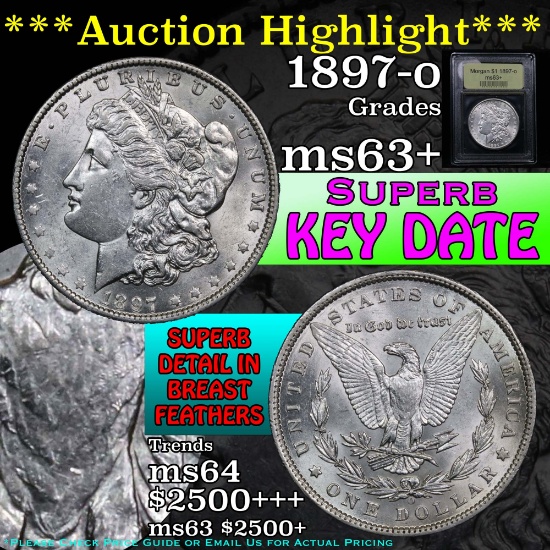 ***Auction Highlight*** 1897-o Morgan Dollar $1 Graded Select+ Unc by USCG (fc)