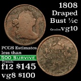 1808 Draped Bust Half Cent 1/2c Grades vg+