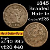 1845 Braided Hair Large Cent 1c Grades vf+