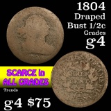 1804 Draped Bust Half Cent 1/2c Grades g, good