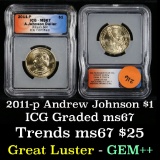 2011-p ANDREW JOHNSON Presidential Dollar $1 Graded ms67 By ICG