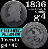 1836 Capped Bust Dime 10c Grades g, good