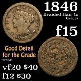1846 Braided Hair Large Cent 1c Grades f+