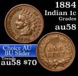 1884 Indian Cent 1c Grades Choice AU/BU Slider
