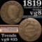 1819 Coronet Head Large Cent 1c Grades vg, very good