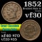 1852 Braided Hair Large Cent 1c Grades vf++