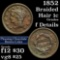 1852 Braided Hair Large Cent 1c Grades f details