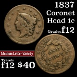 1837 Coronet Head Large Cent 1c Grades f, fine