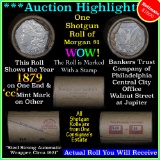 ***Auction Highlight*** Morgan dollar roll ends 1879 & 'cc', Better than average circ (fc)