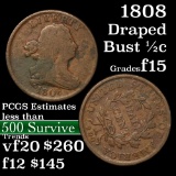 1808 Draped Bust Half Cent 1/2c Grades f+