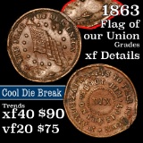 1863 Our Union Civil War Token 1c Grades xf details