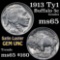 1913-p Ty I Buffalo Nickel 5c Grades GEM Unc