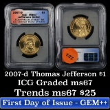 2007-d THOMAS JEFFERSON Presidential Dollar $1 Graded ms67 By ICG