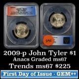ANACS 2009-p JOHN TYLER Presidential Dollar $1 Graded ms67 by ANACS