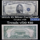 1953A $5 Blue Seal Silver certificate Grades vf, very fine