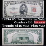 1953A $5 Red Seal United States Note Grades vf++