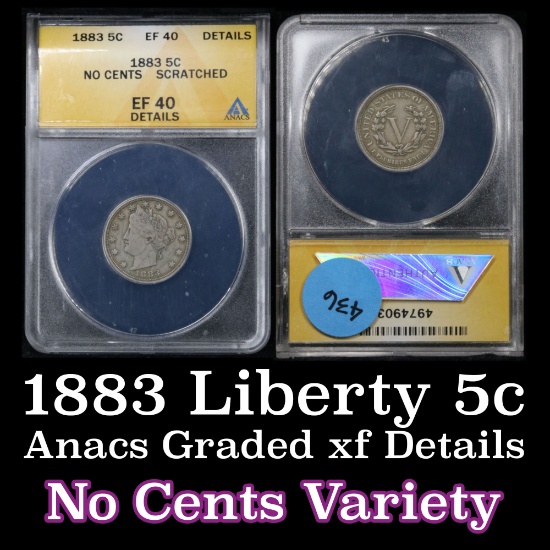 ANACS 1883 n/c Liberty Nickel 5c Graded XF Details By Anacs