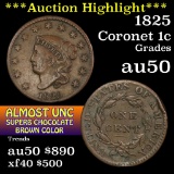 ***Auction Highlight*** 1825 Coronet Head Large Cent 1c Grades AU, Almost Unc (fc)
