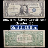 1957A $1 Blue Seal Silver Certificate Grades f+