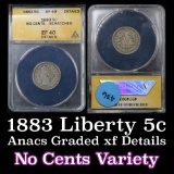 ANACS 1883 n/c Liberty Nickel 5c Graded XF Details By Anacs