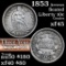 1853-p Seated Liberty Dime 10c Grades xf+