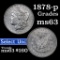 1878-p 7tf Morgan Dollar $1 Grades Select Unc