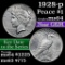 1928-p Peace Dollar $1 Grades Choice Unc