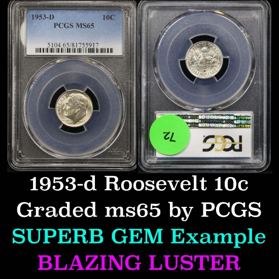 PCGS 1953-d Roosevelt Dime 10c Graded ms65 By PCGS