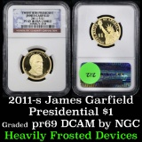 NGC 2011-s James Garfield Presidential Dollar $1 Graded pr69 dcam By NGC