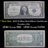 **Star Note  1957 $1 Blue Seal Silver Certificate Grades vf+