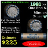 Full roll of Buffalo Nickels, 1921 on one end & a 's' Mint reverse on other end (fc)