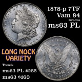 1878-p 7tf Vam 84 Morgan Dollar $1 Grades Select Unc PL (fc)