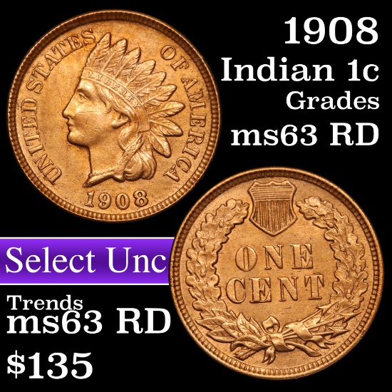 1908 Indian Cent 1c Grades Select Unc RD