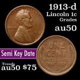 1913-d Lincoln Cent 1c Grades AU, Almost Unc