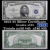 1953 $5 Blue Seal Silver certificate Grades xf+