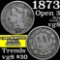 1873 Open 3 Three Cent Copper Nickel 3cn Grades vg, very good