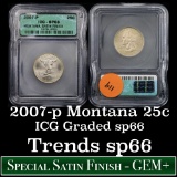 2007-p Satin Montana Washington Quarter 25c Graded sp66 By ICG