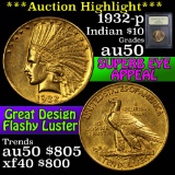***Auction Highlight*** 1932-p Gold Indian Eagle $10 Graded AU, Almost Unc By USCG (fc)