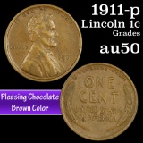 1911-p Lincoln Cent 1c Grades AU, Almost Unc