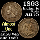 1893 Indian Cent 1c Grades Choice AU