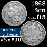1868 Three Cent Copper Nickel 3cn Grades f+