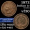 1872 Indian Cent 1c Grades vf++ (fc)