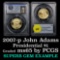 PCGS 2007-p John Adams Presidential Dollar $1 Graded GEM By PCGS